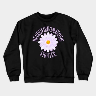 Neurofibromatosis Fighter Crewneck Sweatshirt